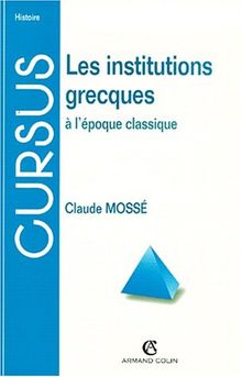 Les institutions grecques à l'époque classique