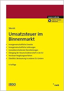 Umsatzsteuer Im Binnenmarkt (NWB-Ratgeber Steuerrecht) Von Ralf Sikorski