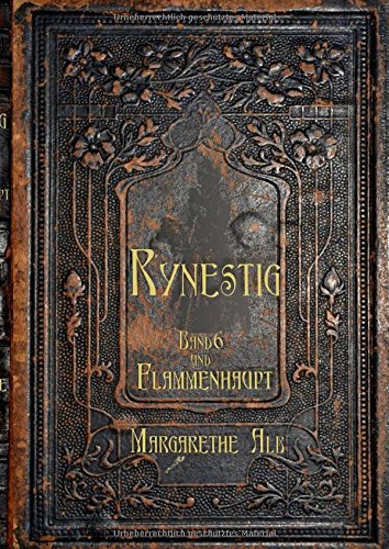 Rynestig: Hexenkraut und Flammenhaupt