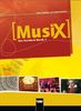 Musix - Das Kursbuch Musik, Bd.2 : 7./8. Schujahr, Schülerband