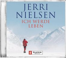 Ich werde leben, 5 Audio-CDs von Jerri Nielsen | Buch | Zustand sehr gut