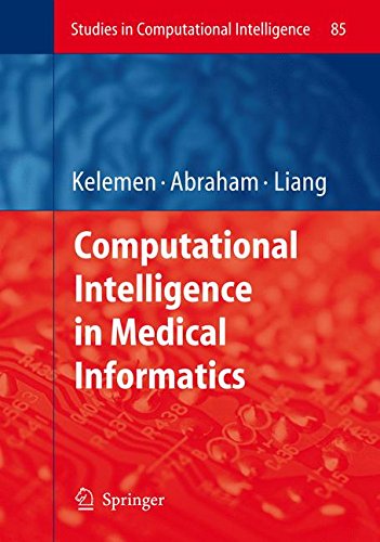 Computational Intelligence in Medical Informatics (Studies in Computational Intelligence)