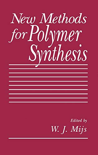 New Methods for Polymer Synthesis