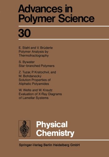 Physical Chemistry (Advances in Polymer Science)