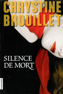 Silence de mort. Enquête de Maud Graham 07