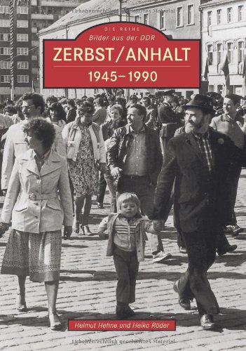 Zerbst: 1945-1990