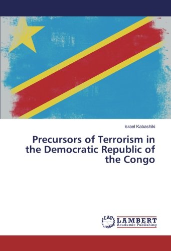 Precursors of Terrorism in the Democratic Republic of the Congo