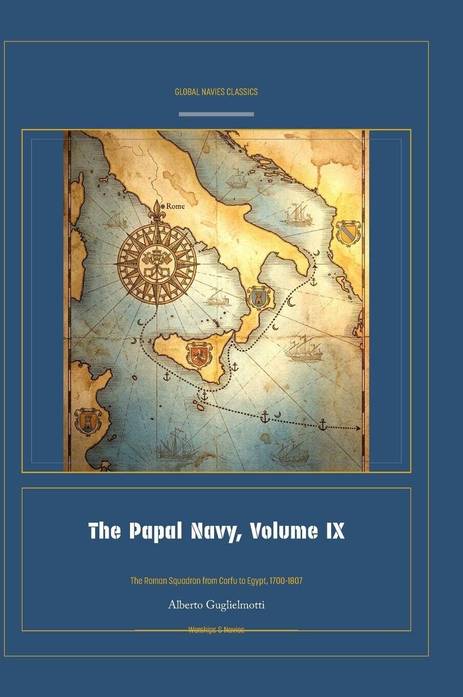 The Papal Navy, Volume IX