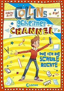 Collins geheimer Channel - Wie ich die Schule rockte: Comic-Roman