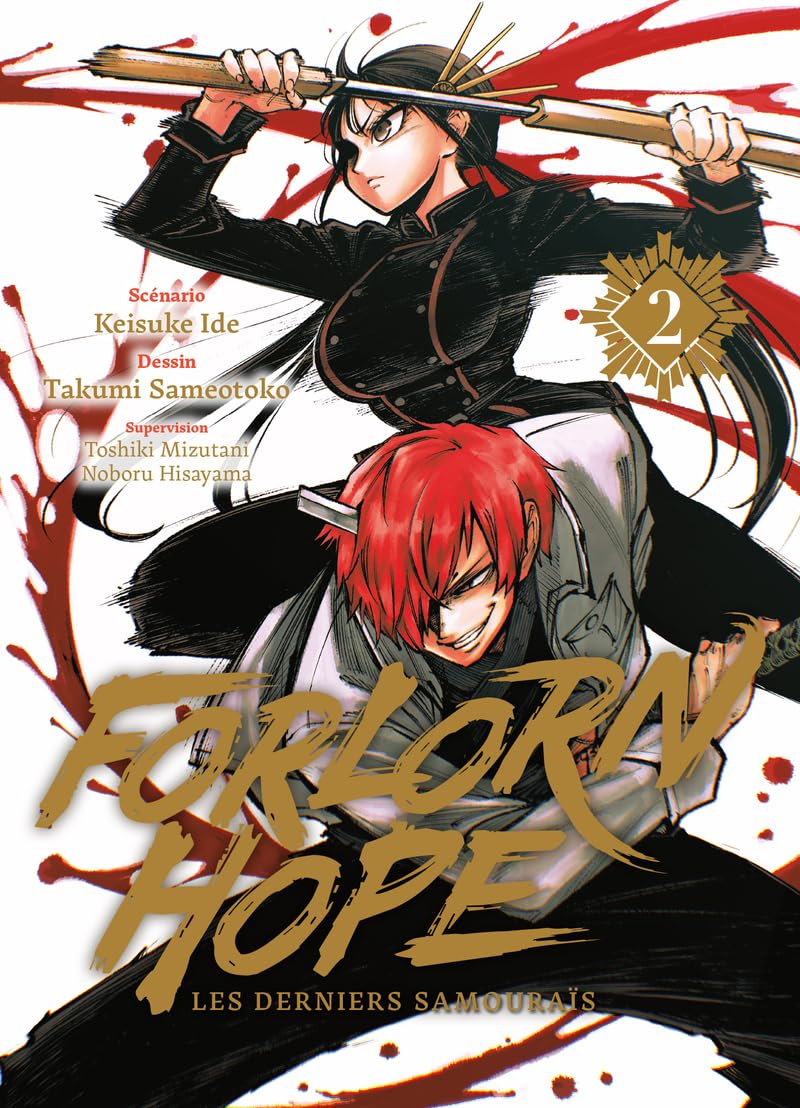 Forlorn hope : les derniers samouraïs. Vol. 2
