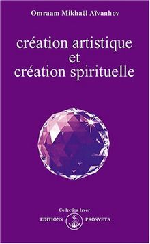 Création artistique et création spirituelle