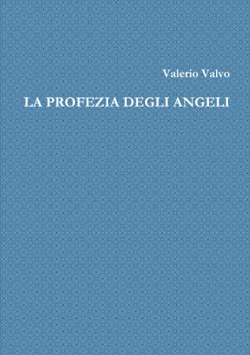 La profezia degli angeli