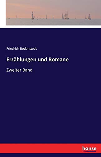 Erzählungen und Romane - Friedrich Bodenstedt Kartoniert (TB)
