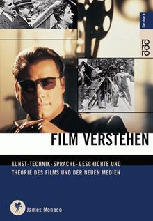 Film verstehen: Kunst, Technik, Sprache, Geschichte und Theorie des Films und der Medien. Mit einer Einführung in Multimedia