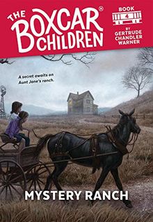 Mystery Ranch (Boxcar Children Mysteries, Band 4)