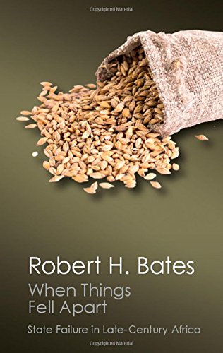When Things Fell Apart: State Failure in Late-Century Africa (Canto Classics)
