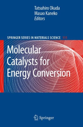 Molecular Catalysts for Energy Conversion (Springer Series in Materials Science)