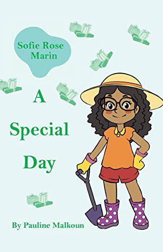 Sofie Rose Marin: A Special Day