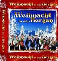 Weihnacht in den Bergen (Ursprung Buam, Die Grubertaler, Die Mayrhofner uva.)