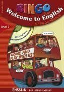 Welcome to English für die Grundschule. Level 2. Mit CD. Mit CD zum Hören, Nachsprechen und Mitsingen. (Lernmaterialien)