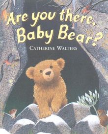 Are You There, Baby Bear? (Alfie Bear S.)