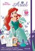 Disney Princesses Ariel Coup de coeur créations: Avec un bloc, 6 crayons de couleur, des tenues à découper, des stickers pailletés