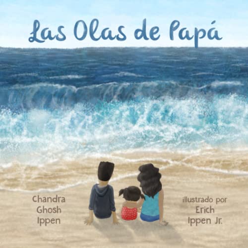 Las Olas de Papá (Los Cuentos de Elita Linda, Band 2)