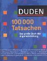 (Duden) 100.000 Tatsachen!