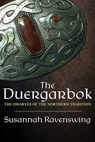 Duergarbok: The Dwarves of the Northern Tradition