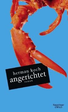 Angerichtet: Roman von Koch, Herman | Buch | Zustand gut