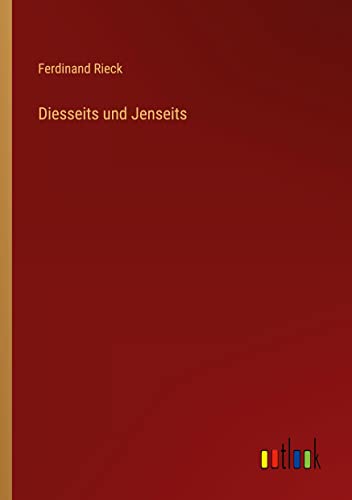 Diesseits und Jenseits