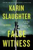 False Witness: A Novel