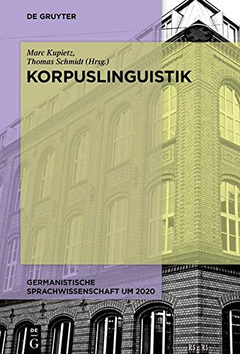 Korpuslinguistik (Germanistische Sprachwissenschaft um 2020)