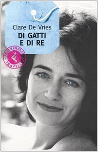 Di gatti e di re (Feltrinelli Traveller)