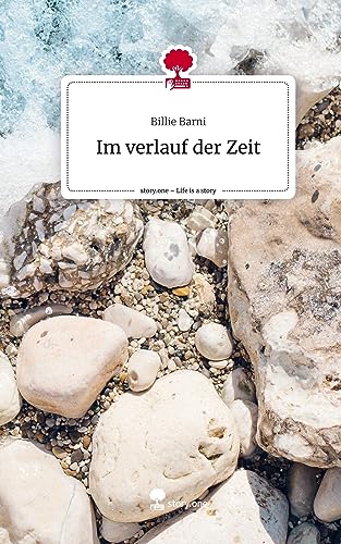 Im verlauf der Zeit. Life is a Story - story.one