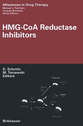 HMG-CoA Reductase Inhibitors (Milestones in Drug Therapy)