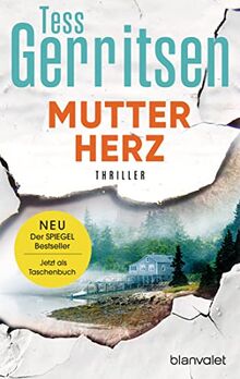 Mutterherz: Thriller (Rizzoli-&-Isles-Serie, Band 13)