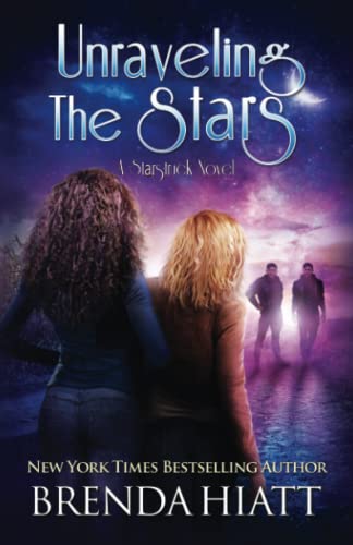 Unraveling the Stars: A Starstruck Novel
