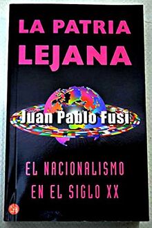 LA PATRIA LEJANA PDL JUAN PABLO FUSI von Fusi, Juan Pablo | Buch | Zustand gut