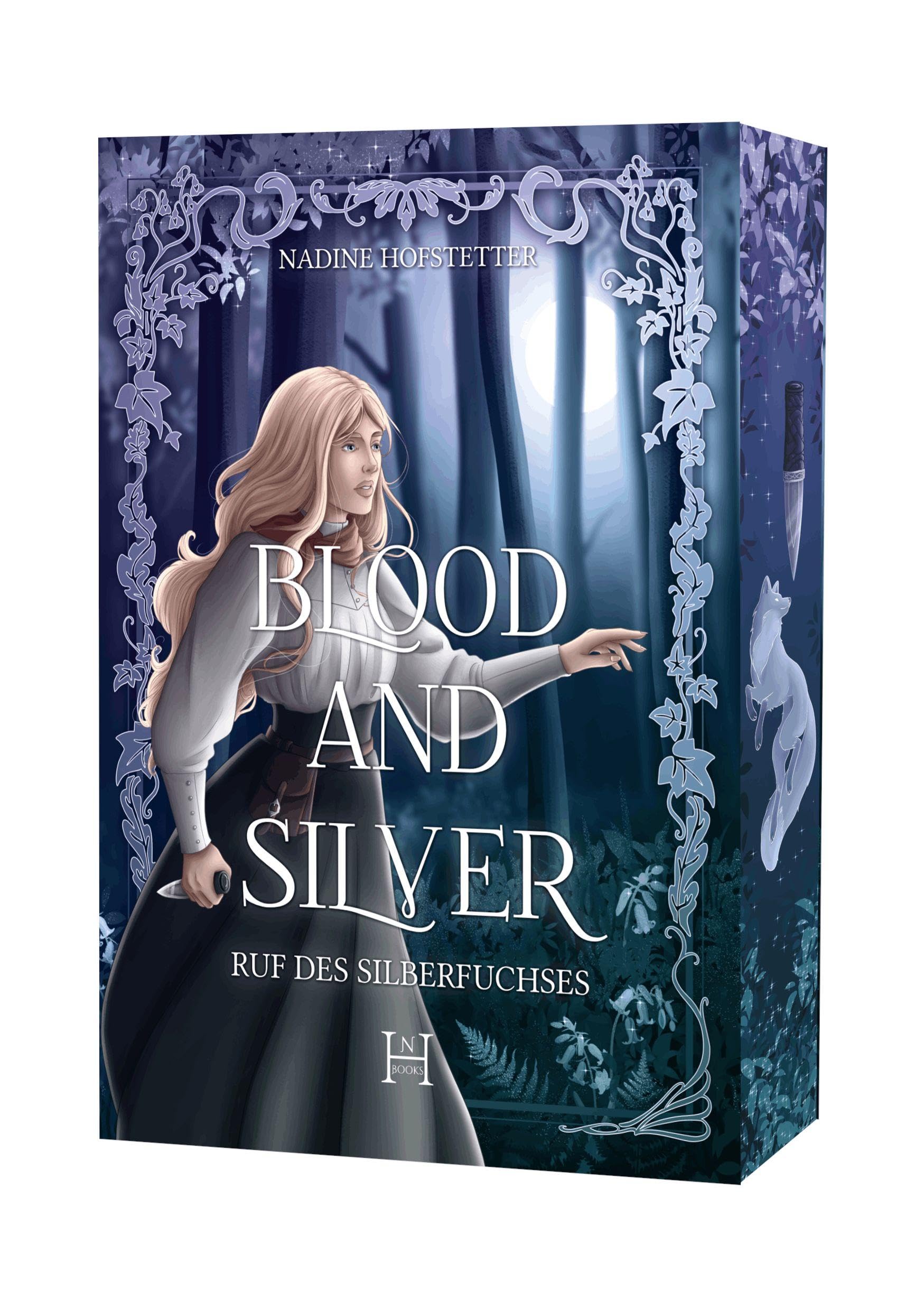 Blood and Silver - Ruf des Silberfuchses: (Neuauflage mit Bonuskapitel)
