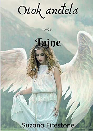 Tajne; Otok anđela #2