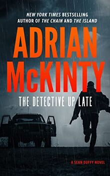 The Detective Up Late (Sean Duffy)