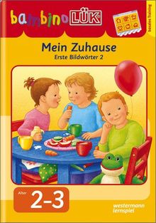 bambinoLÜK-System: bambinoLÜK: Mein Zuhause: Erste Bildwörter 2