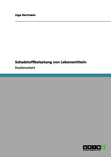 Schadstoffbelastung von Lebensmitteln