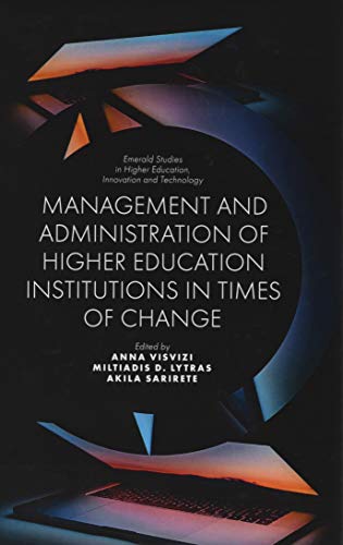 Inn: Management and Administration of Higher Education Insti (Emerald Studies in Higher Education, Innovation and Technology)