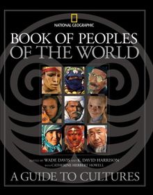 Book of Peoples of the World: A Guide to Cultures (National Geographic)