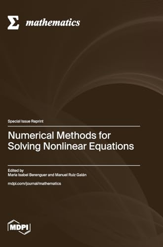 Numerical Methods for Solving Nonlinear Equations