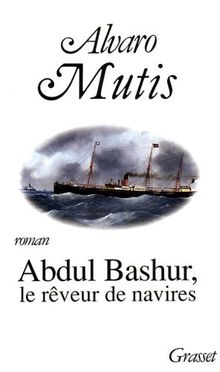 Abdul Bashur, le rêveur de navires