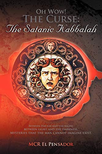 Oh Wow! The Curse: The Satanic Kabbalah