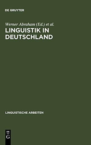 Linguistik in Deutschland: Akten des 21. Linguistischen Kolloquiums, Groningen 1986 (Linguistische Arbeiten, 182, Band 182)